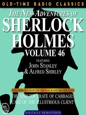 cover image of The New Adventures of Sherlock Holmes, Volume 46, Episode 1
